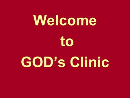 . Welcome to GODs Clinic . You are only required to Re-develop the Belief once again in Gods Gifted Nature.. GODs PHARMACY.