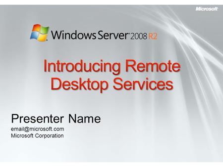 Introducing Remote Desktop Services