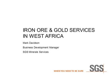 iron ore & gold services in west africa