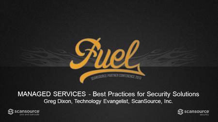 MANAGED SERVICES - Best Practices for Security Solutions