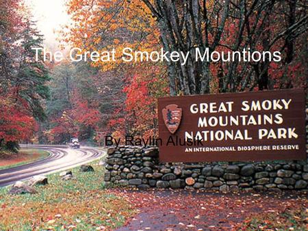 The Great Smokey Mountions