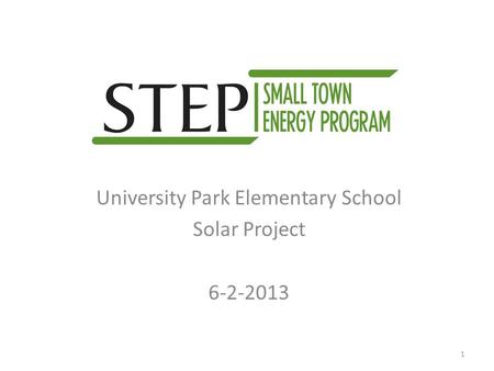 University Park Elementary School Solar Project 6-2-2013 1.