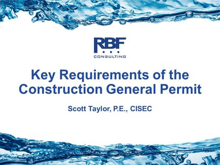Key Requirements of the Construction General Permit