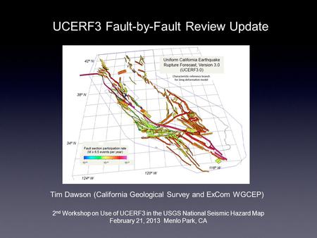 UCERF3 Fault-by-Fault Review Update