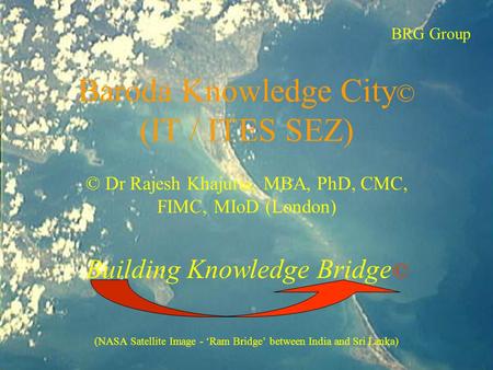 Baroda Knowledge City© (IT / ITES SEZ)