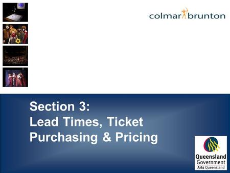 Section 3: Lead Times, Ticket Purchasing & Pricing.