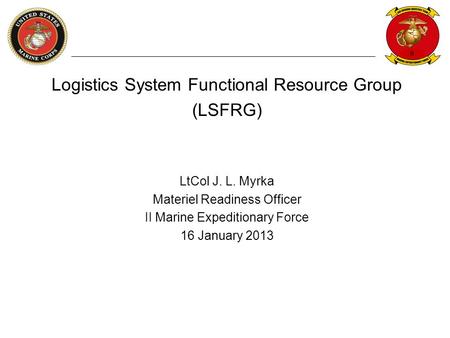 Logistics System Functional Resource Group (LSFRG)