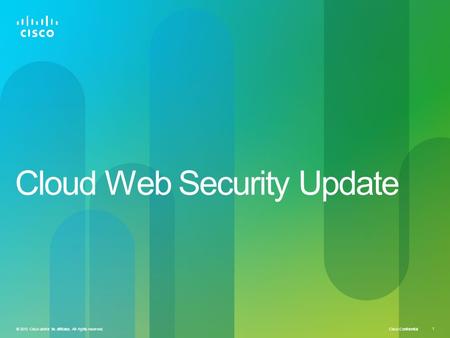 Cloud Web Security Update