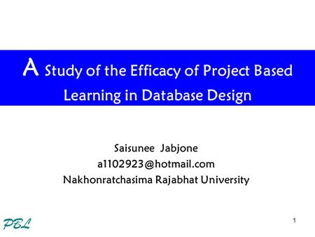 A Study of the Efficacy of Project Based Learning in Database Design