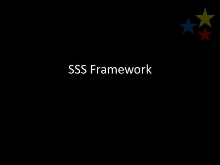 SSS Framework. Provides the structure for the analysis which discusses an issue or happening.