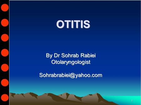 By Dr Sohrab Rabiei Otolaryngologist