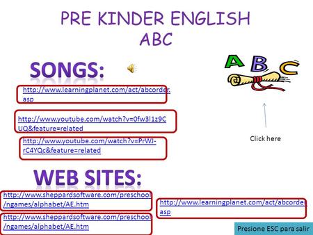 SONGS: WEB SITES: PRE KINDER ENGLISH ABC