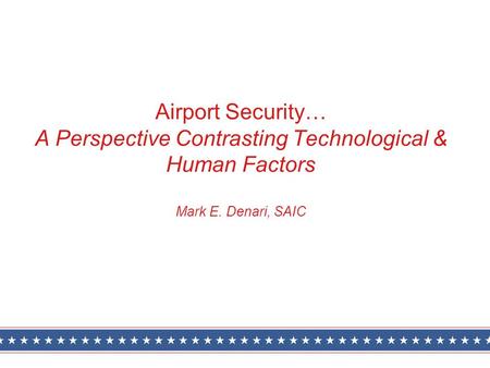 Airport Security – Post 9/11