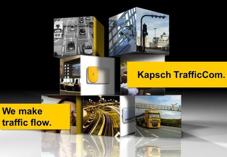 Kapsch TrafficCom |Urban Mobility ChargingMichael Weber1 Kapsch TrafficCom. We make traffic flow.