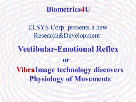 Vestibular-Emotional Reflex