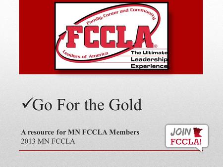 A resource for MN FCCLA Members 2013 MN FCCLA