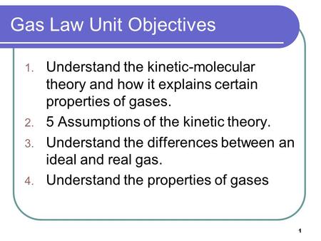 Gas Law Unit Objectives