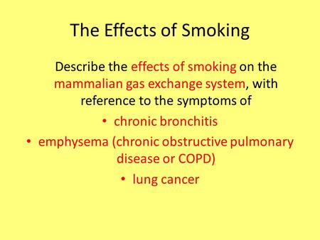emphysema (chronic obstructive pulmonary disease or COPD)