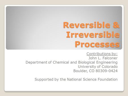 Reversible & Irreversible Processes