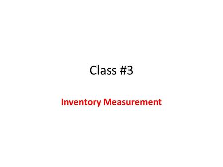 Inventory Measurement
