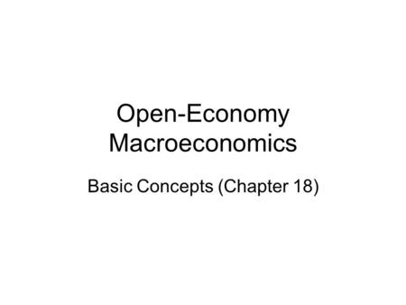 Open-Economy Macroeconomics