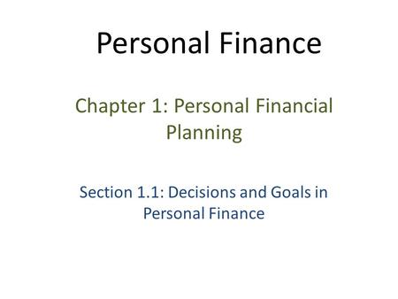 Personal Finance Chapter 1: Personal Financial Planning