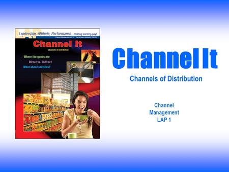 Channels of Distribution Channel Management LAP 1