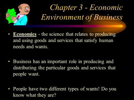 Chapter 3 - Economic Environment of Business