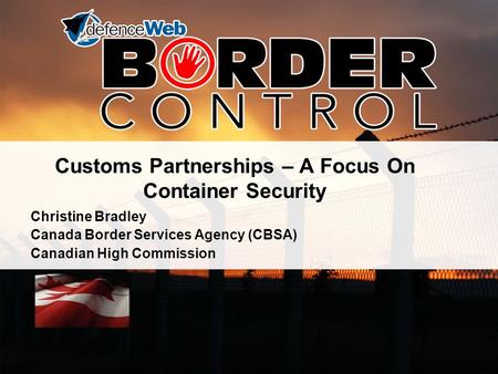 Customs Partnerships – A Focus On Container Security