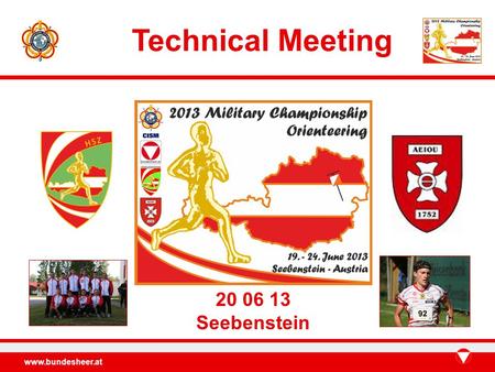 Www.bundesheer.at 20 06 13 Seebenstein Technical Meeting.