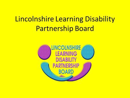 Lincolnshire Learning Disability Partnership Board