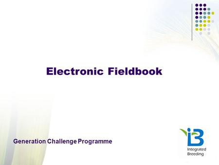 Electronic Fieldbook Generation Challenge Programme.