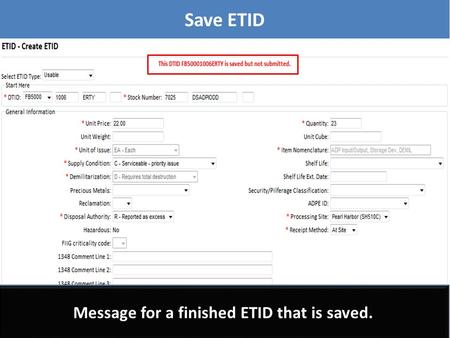 Message for a finished ETID that is saved. Save ETID.