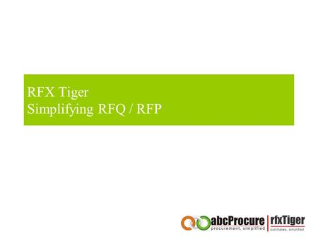 RFX Tiger Simplifying RFQ / RFP