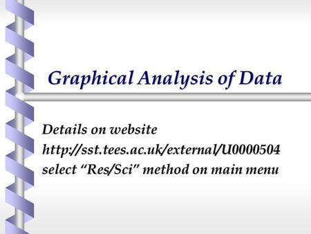 Graphical Analysis of Data