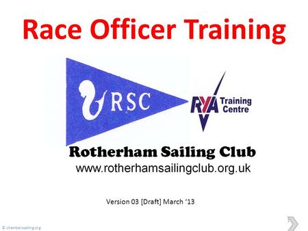 Race Officer Training Version 03 [Draft] March ‘13