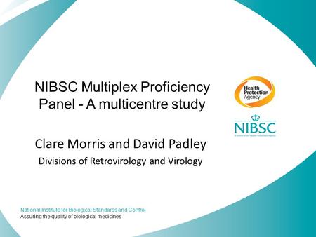 NIBSC Multiplex Proficiency Panel - A multicentre study