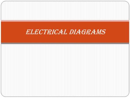 ELECTRICAL DIAGRAMS.