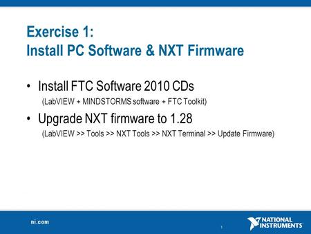 Exercise 1: Install PC Software & NXT Firmware