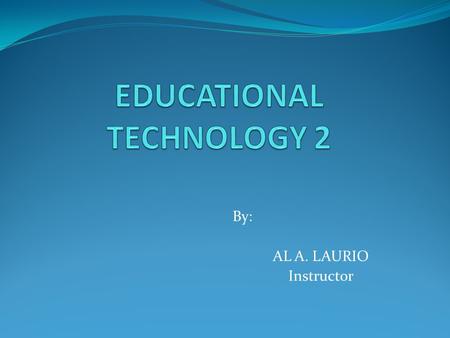 EDUCATIONAL TECHNOLOGY 2