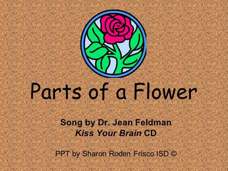 PPT by Sharon Roden Frisco ISD ©
