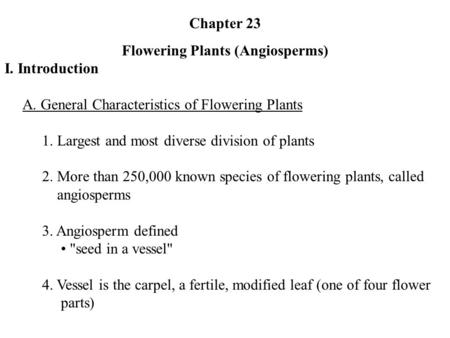 Flowering Plants (Angiosperms)