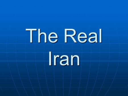The Real Iran.