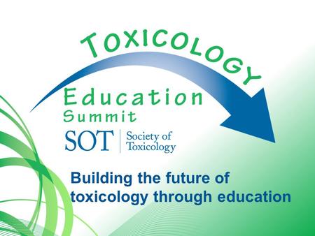 Building the future of toxicology through education.