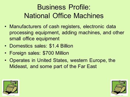 Business Profile: National Office Machines