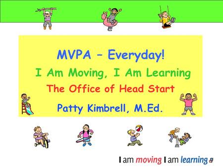 Welcome to MVPA – Everyday