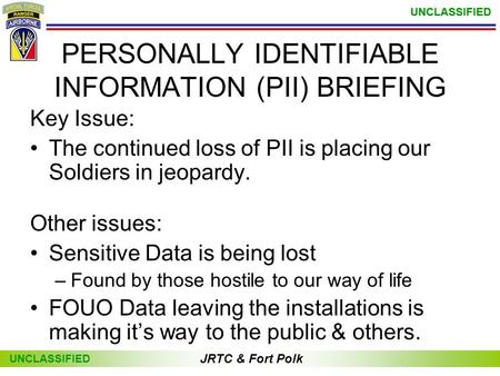 PERSONALLY IDENTIFIABLE INFORMATION (PII) BRIEFING