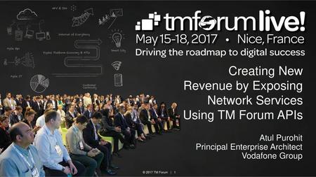 Creating New Revenue by Exposing Network Services Using TM Forum APIs