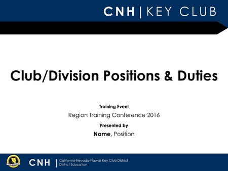 Club/Division Positions & Duties