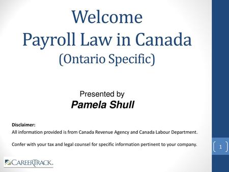 Welcome Payroll Law in Canada (Ontario Specific)